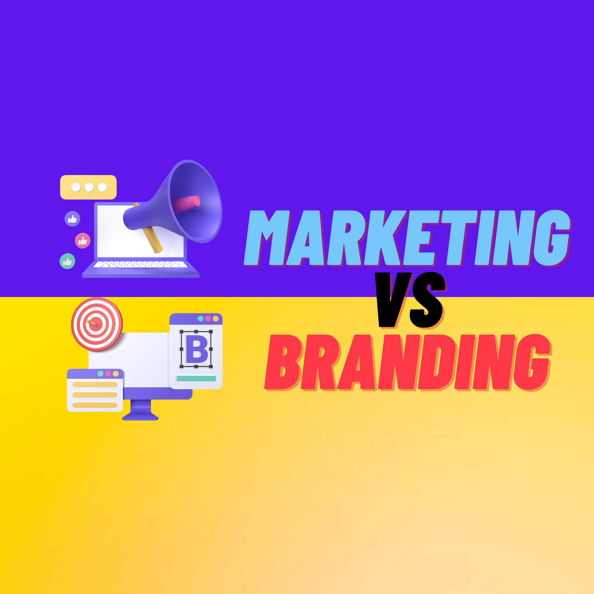 Marketing vs Branding: What’s the Difference & What Suits your Business?